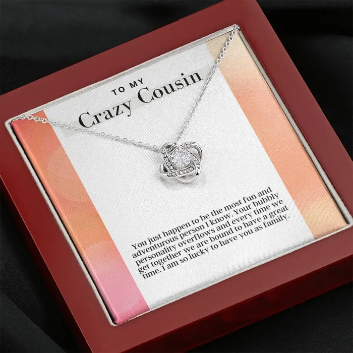 Necklaces ShineOn Fulfillment To My Crazy Cousin Love Knot Pendant Necklace The Perfect Gift For Female Cousin