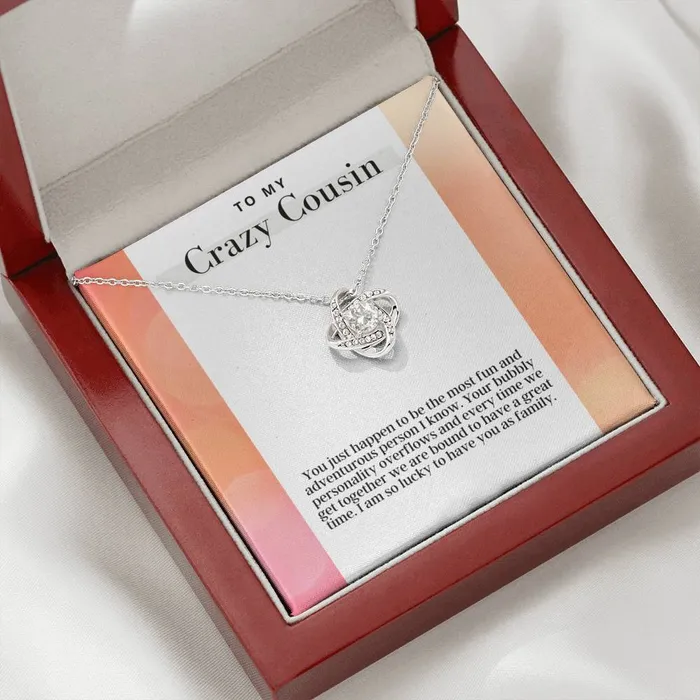 Necklaces ShineOn Fulfillment To My Crazy Cousin Love Knot Pendant Necklace The Perfect Gift For Female Cousin