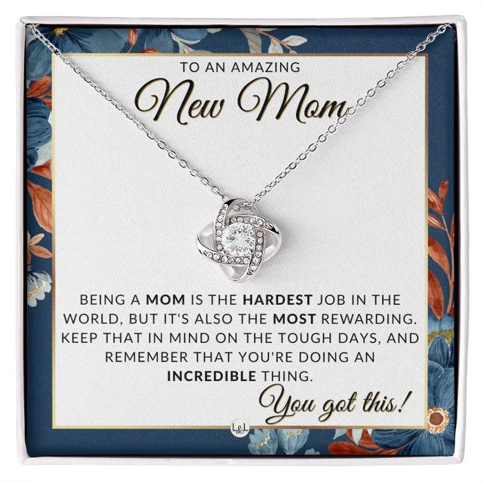 ShineOn Fulfillment Necklaces New Mom You Got This Beautiful Pendant Necklace To Celebrate Mom Great Birthday Mothers Day or Christmas Gift Idea For Her
