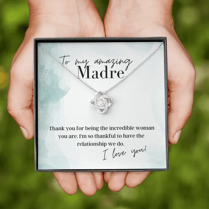 ShineOn Fulfillment Necklaces To My Amazing Madre Love Knot Pendant Necklace The Perfect Gift for Your Mardre